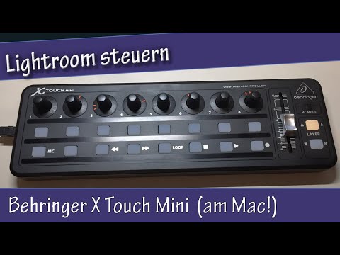 Touch Mini Behringer X Touch Mini - damit kann man Lightroom steuern (am Mac ...
