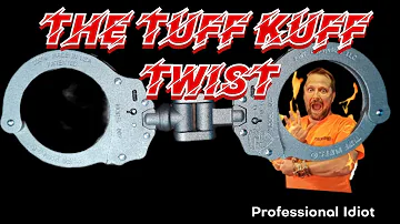 The TUFF KUFF TWIST - Don't try this at home