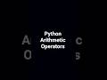 Python Arithmetic Operators #everyone #need #python #programming