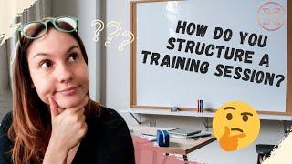Planning a Training Session