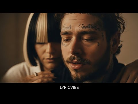 Post Malone X Sia I Found Love Official Music Video 