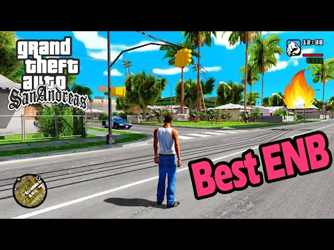 احصل على جرافيك GTA V في لعبة قراند سان أندرياس Best ENB Series Graphics MOD   GTA Sa For Windows 10