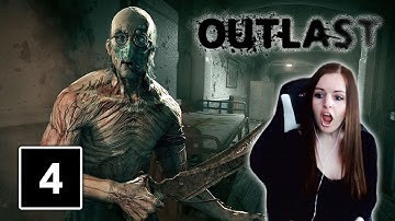 TRAGER GET LOST!!! | Outlast Gameplay Walkthrough Part 4 (PS4)