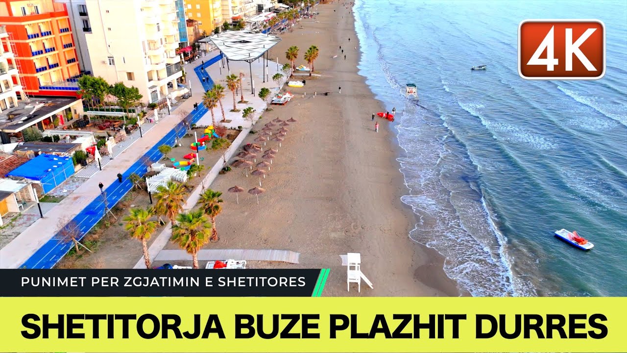 DURRES, SHETITORJA BUZE PLAZHIT, ZGJATIMI DERI TEK MARINA DURRES