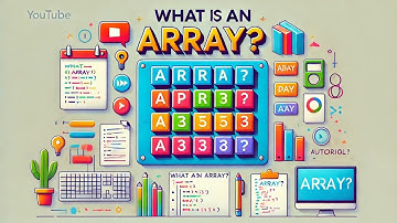 Understanding Arrays in Programming: A Simple Explanation for Beginners