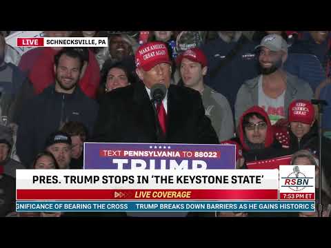 FULL SPEECH: President Trump Delivers Remarks at Rally in Schnecksville, PA - 4/13/24