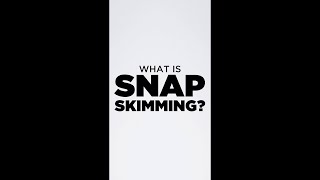 What is SNAP Skimming? Protect Your SNAP Benefits