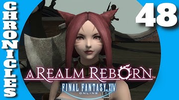 Final Fantasy XIV A Realm Reborn Chronicles #48 - MSQ Level 46 Escape from Castrum Centri