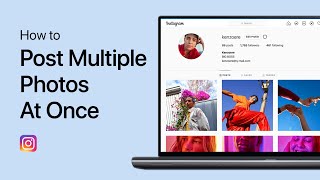 Information How To Post Multiple Photos At Once on Instagram from PC Update