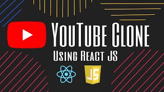 YouTube Clone Using React JS | Front-end Project
