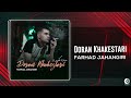 Farhad jahangiri  doran khakestari  official audio track     