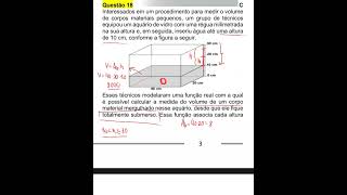 Questão 18 - Interessados Em Um Procedimento Para Medir O Volume De Corpos Materiais Pequenos...