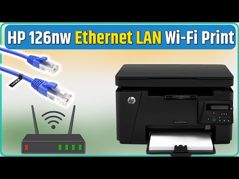 HP 126nw Wireless Setup | Hp Printer Internet Connection By Ethernet LAN Cable | Mobile Print | 4K