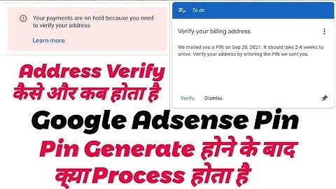 Google Adsense Pin, Verify Your Billing Address, Payment Hold Because Verify Address