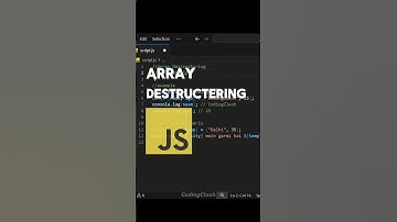 Array Destructuring in JavaScript | CodingClash | #coding #javascript #array