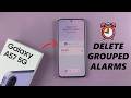 How To Delete Alarm Group On Samsung Galaxy A57 5G