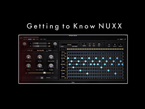 Getting to Know NUXX - Audiaire Tutorials