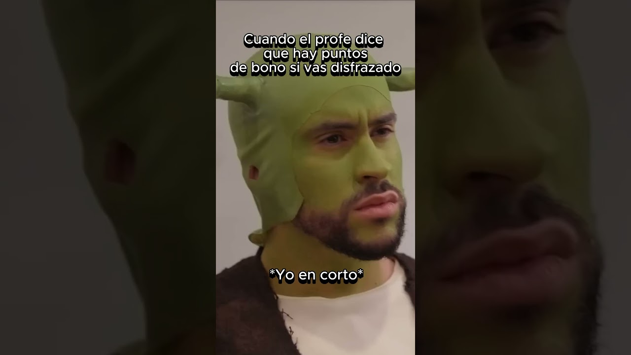 Cuando dan puntos extra por disfrazarse de Shrek... 💚🤣 