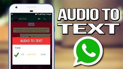 how Convert WhatsApp voice message to text message! New amazing WhatsApp tricks 2017