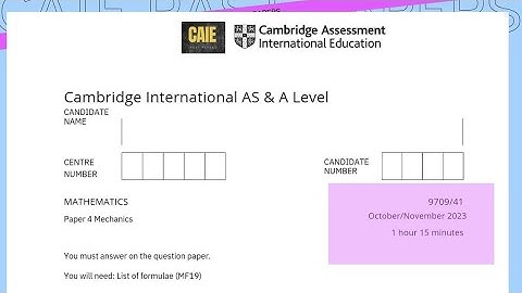 2023/O/N/41/9709 |A Level|M1 P4| Mechanics Mathematics | Cambridge