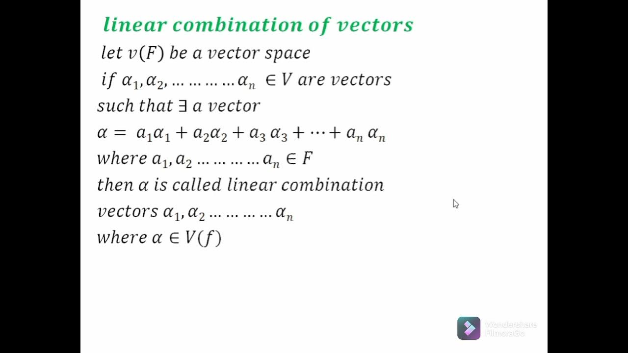 linear combination of vector and linear span of a set and theorem YouTube