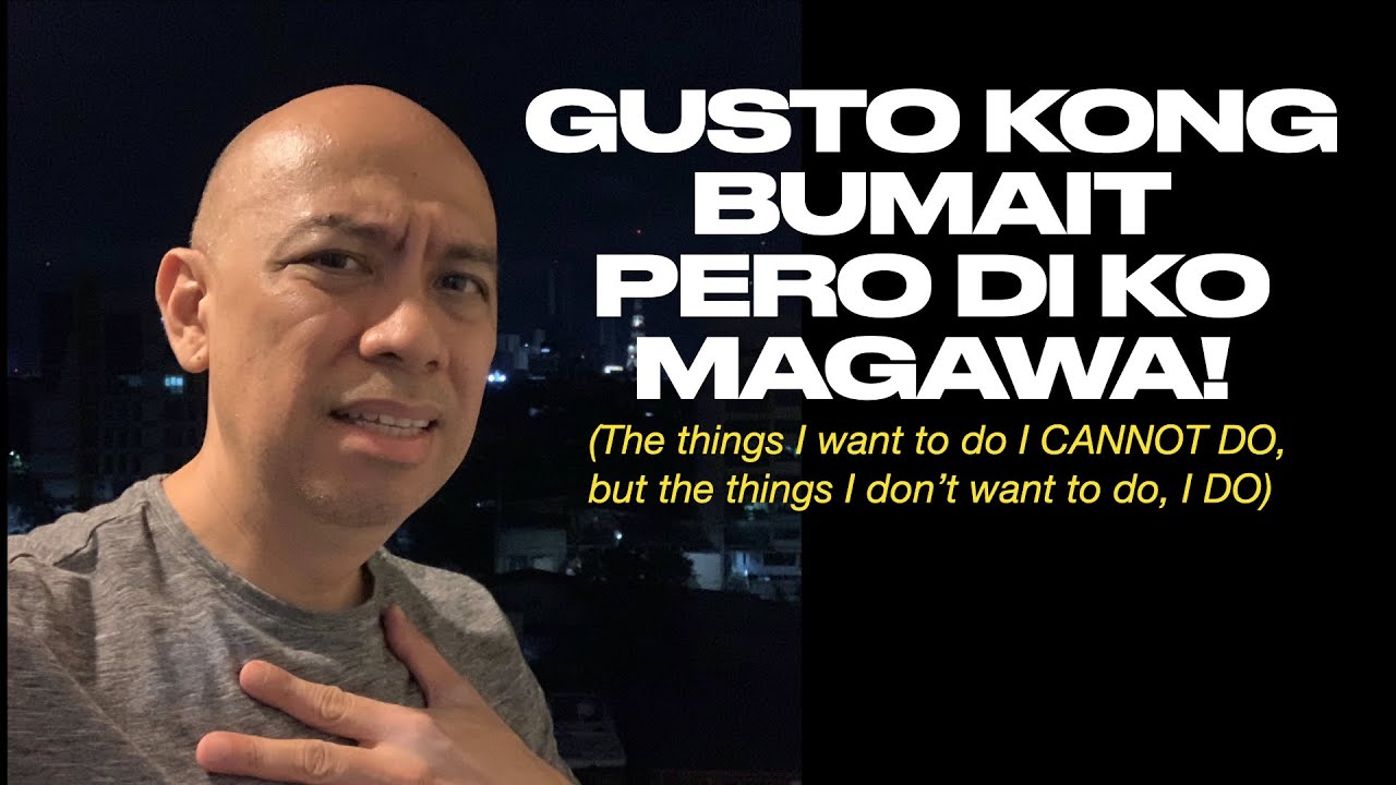 GUSTO KONG BUMAIT PERO DI KO MAGAWA YouTube
