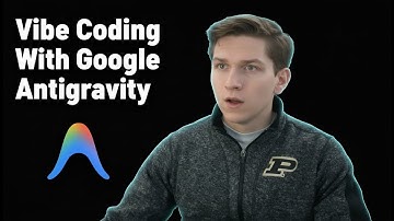 Vibe Coding With Google Antigravity and Gemini 3 Pro