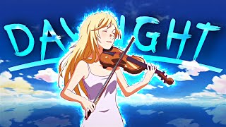 AMV Soft Edit - Kaori Miyazono Edit - Daylight [AMV EDIT]