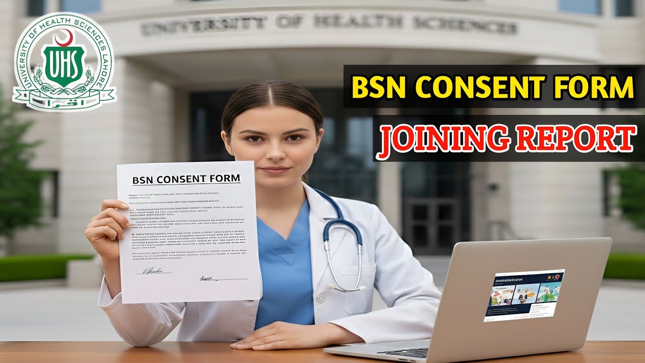 BSN ONLINE CONSENT FORM SUBMISSION l NURSING JOINING REPORT FILLING PROCESS GUIDELINES