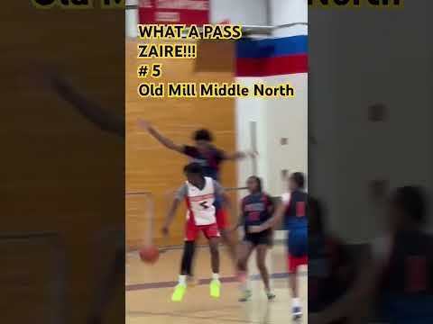 What a pass!! ZAIRE BROWN #5 Old Mill Middle North!