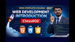 Web Development Introduction| Class#02 | AZIZ TECH Skills | Learn Coding &amp; Beginner to Advance