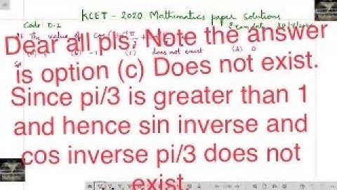 The value of cos(sin -1 pi by 3+ cos-1 pi by 3) is does not exist