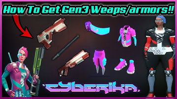 How to Get Generation 3 Gears!! | Cyberika: Action Cyberpunk RPG "beginners guide" #43