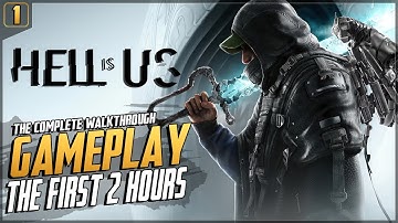 Hell is Us - EP: 1- The Beginning - Complete Gameplay Walkthrough [PC 4K 60FPS]