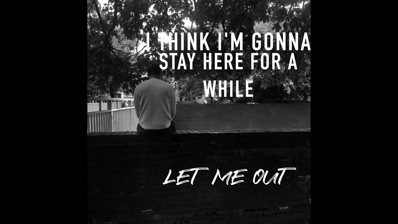 Future Leaders Of The World Let Me Out Lyrics Acidland - Let Me Out(Lyrics video) - YouTube