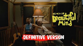 BEAUTIFUL MIND | Dee MC ft. EPR | Halftone Beats | Definitive Version
