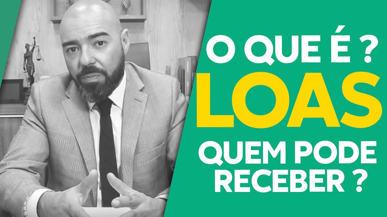 O que é LOAS? Quem tem direito?, Como e onde entrar com o requerimento? YouTube O que é LOAS? Quem tem direito?, Como e onde entrar com o requerimento? YouTube
