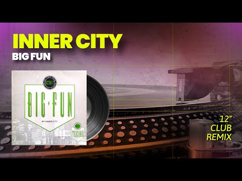 Inner City - Big Fun (Club Remix) 12" Extended HQ Audio (1988)