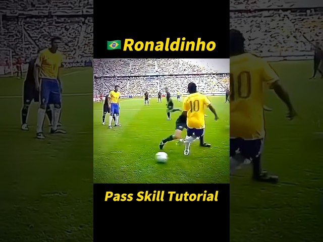 Ronaldinho Pass Skill Tutorial！#football #footballshorts #footballskills class=