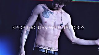 12 KPOP GROUPS, WHO HAVE SEVERAL MEMBERS WITH TATTOOS