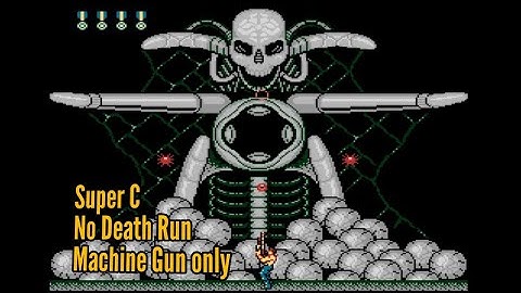 Super C (Nes) - No Death Run (Machine Gun only)