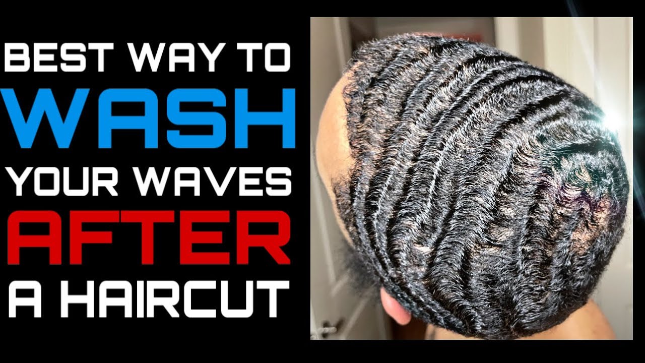 360 Waves: BEST Way To Wash Your Hair AFTER a Haircut | How To Keep Your  Waves - YouTube