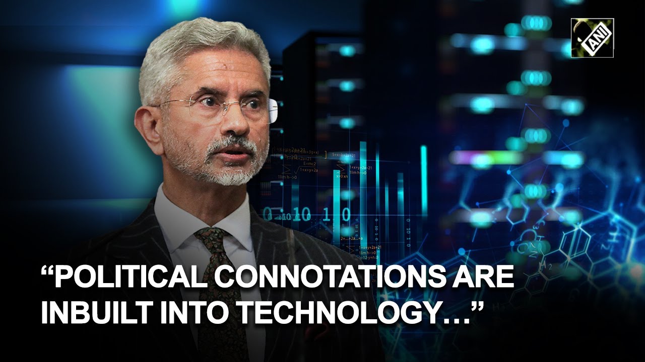 “Political connotations are inbuilt into technology…”: Jaishankar at the Global Technology Summit