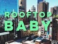 Rooftop Baby-Memories From Audiodamn! Singer