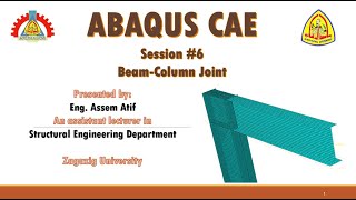 #Abaqus #CAE Session #6: Beam-Column Joint Part 1