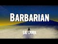 Lil Durk - Barbarian (Lyrics)