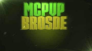Intro McPvPBrosDE // by Repox