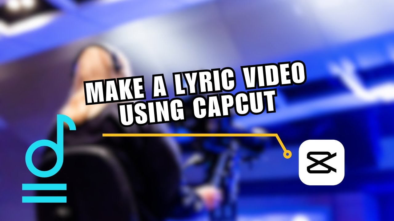 EASY: How To Make a Lyric Video Using Capcut | for Dummies - YouTube