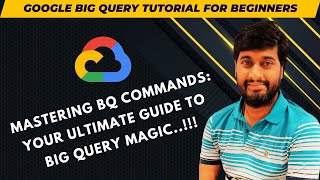 BQ Commands || BigQuery tutorial for beginners || GCP tutorial for beginners || RR Digital