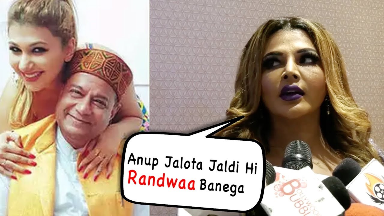 Rakhi Sawant Controversial Statement Of Anup Jalota and Jasleen Bigg boss 12 contestent